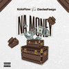 Koloflow - Na Money
