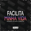 DJ ROBSON MV - Facilita Minha Vida