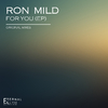 Ron Mild - Comming Back For Me (Original Mix)