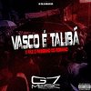 DJ 7W - Vasco É Talibã X Faz o Passinho do Romano
