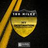 100milez - My Destination