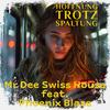 Mr Dee Swiss House - Hoffnung trotz Spaltung (feat. Phoenix Blaze) (Phoenix Version)