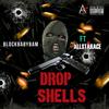 Blockbabybam - Drop shells