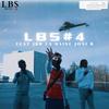 LBS MUSIC - LBS #4 (feat. La Haine, Joni B & JBR)