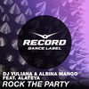 DJ Yuliana - Rock the Party