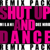 Milani - Shut Up And Dance (Robbie Groove Remix Edit)