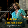 Minu Bakshi - Jinke Hriday Shri Ram Basey