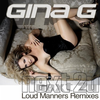 Gina G. - Next 2 U [Loud Manners RemixRadio Mix]