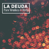 Paco Mendoza - La Deuda