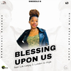 Sinoxolo N - Blessing Upon Us