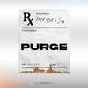 Mill Bill - Purge (feat. JAG)