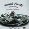 GreezyGoat - Bank Rolls