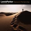 Lewis Parker - Jewel Of Life (feat. Profound)