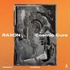 Raxon - Cosmic Cure