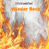 D.R.A.G.ondaTrack - Wieder Back