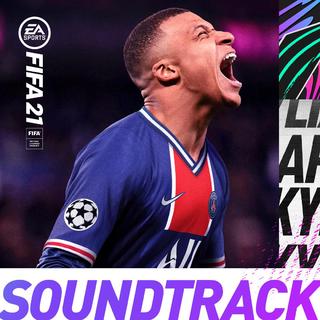 FIFA 21 Soundtrack