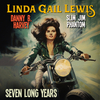 Linda Gail Lewis - Seven Long Years