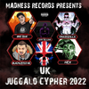 Madness Records - UK Juggalo Cypher 2022 (feat. Big Que, Trashzilla, Blacklisted MC & Hex)