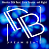 Mental Sky - All Right (Original Mix)