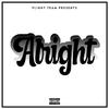 JQellen - Alright (feat. Yung Hashtag)