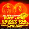 Fat Joe - All The Way Up