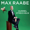Max Raabe - Hummel streicheln