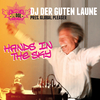 DJ Der Guten Laune pres. Global Pleaser - Hands In The Sky