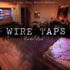 Cartel Zeak - Wire Taps