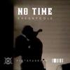 Shesnycole - No Time