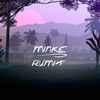 Minke - Rumit