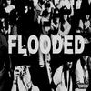 Th!rteen - FLOODED