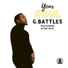 G. Battles - Your Soul (feat. Aloe Jo'EL)