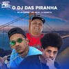 Mc Delux - O Dj das Piranha