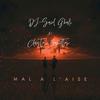DJ-SAID GHALi - Mal a l'aise (feat. CLAYTON HAMILTON)