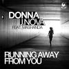 Donna J. Nova - Running Away from You (feat. Mashanda) [Radio Edit]