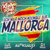 Almklausi - Ich war noch niemals auf Mallorca