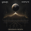 KR3TURE - Obsidian Moon