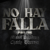 Misael Gutiérrez - No Hay Falla Puro Fire
