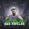 mago boladao - Reliquia das Favela