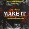 Gino White - Make It (feat. TrennyyRayy & Smokedogg870) (Radio Edit)