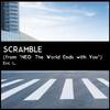 Eric L. - Scramble (From 