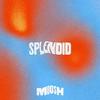 MOO$H - Splendid (feat. Moosh & Twist)