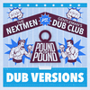 The Nextmen - Rudeboy (Dub)