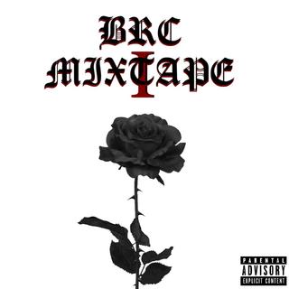 BRC MIXTAPE I 【DELUXE】