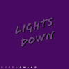 Lord Edward - Lights Down