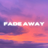 CJ Capital - Fade Away