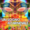 Tarquini - Un sogno a carnevale (Carnevale di Viareggio instrumental)