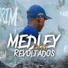 MC AMORIM - Medley dos Revoltados
