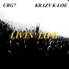 Urg7 - Livin' Live