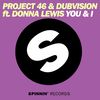 Project 46 - You & I (feat. Donna Lewis)